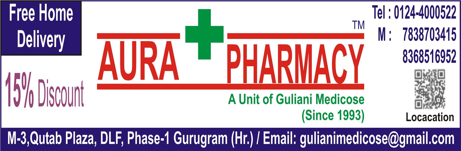 AURA PHARMACYA Unit of Guliani Medicose (Since 1993)